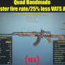 Quad Handmade (25% faster fire rate/25% less VATS AP cost) - image