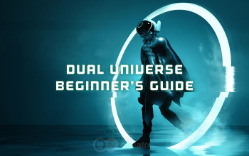 Dual Universe Beginner's Guide - How to Start?