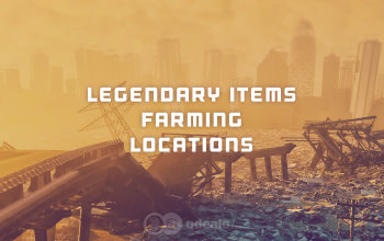 Fallout 76 Legendary Items Best farming locations